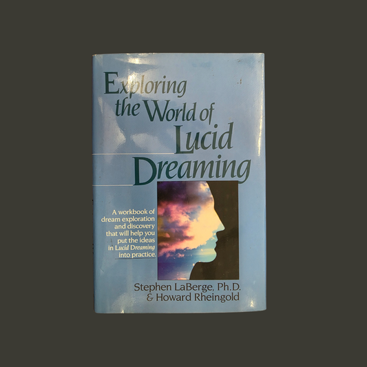 Book - Exploring The World of Lucid Dreaming